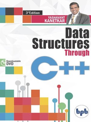 cover image of Data Structures Through C++